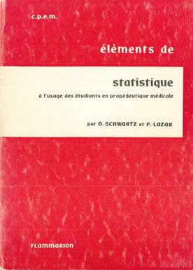 Elements de Statistique Medicale et Biologique - [Used]