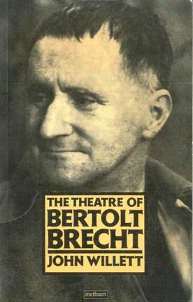 The Theatre of Bertolt Brecht - [Used]