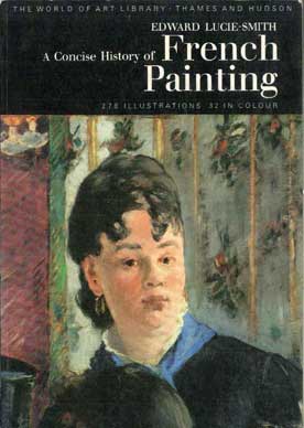 A Concise History of French Painting - [Used]