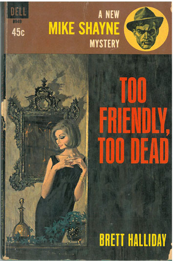 Too Friendly Too Dead - [Used]