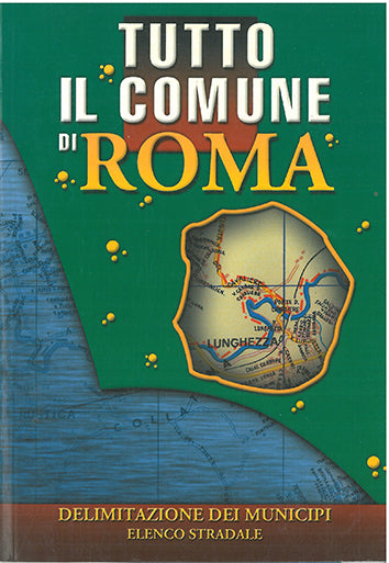 Χάρτης Ιταλίας Tutto Il Comune Di Roma - [Used]