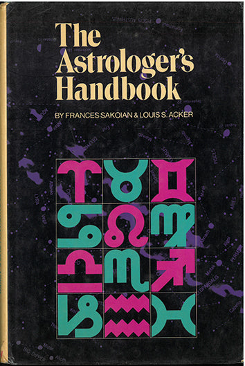 The Astrologer's Handbook - [Used]