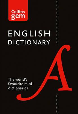 COLLINS GEM : ENGLISH DICTIONARY 17TH ED PB