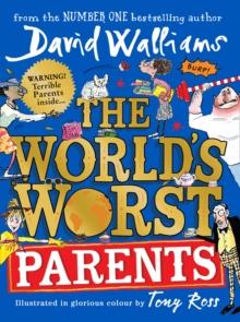 THE WORLD'S WORST PARENTS