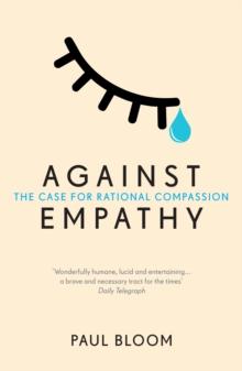 AGAINST EMPATHY