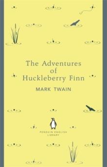 ADVENTURES OF HUCKLEBERRY FINN