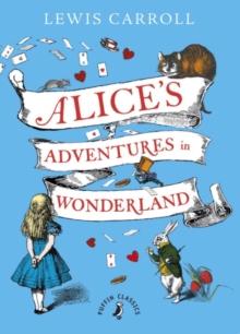 ALICES ADVENTURES IN WONDERLAND