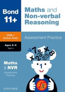 BOND 11 PLUS : BOND 11 PLUS  CEM MATHS & NON-VERBAL REASONING ASSESSMENT PAPERS 8-9 YEARS