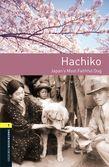 HACHICO: JAPAN'S MOST FAITHFUL DOG (OBW 1)