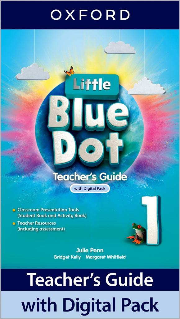 LITTLE BLUE DOT 1 TEACHER'S GUIDE ( PLUS DIGITAL PACK)