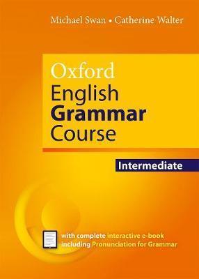 ENGLISH GRAMMAR COURSE INTERMEDIATE WITHOUT KEY ( PLUS E-BOOK)