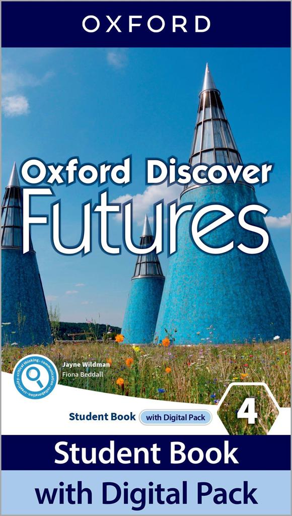 OXFORD DISCOVER FUTURES 4 STUDENT BOOK ( PLUS DIGITAL PACK)