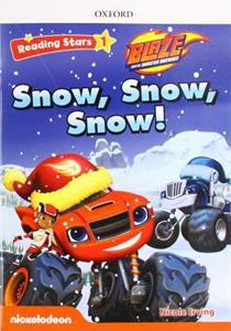 READING STARS: LEVEL 1: SNOW, SNOW, SNOW!