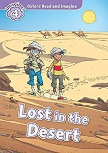 OXFORD READ AND IMAGINE (4): LOST IN THE DESERT