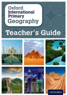 OXFORD INTERNATIONAL GEOGRAPHY: TEACHERS GUIDE