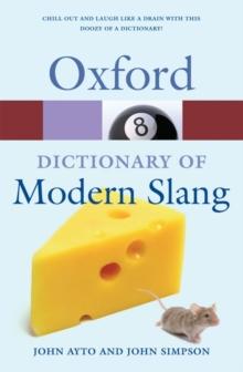 OXFORD DICTIONARY OF MODERN SLANG