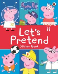 PEPPA PIG: LET'S PRETEND!