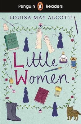 PENGUIN READERS LEVEL 1: LITTLE WOMEN (ELT GRADED READER)