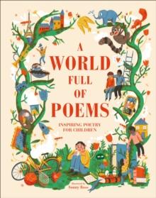 A WORLD FULL OF POEMS