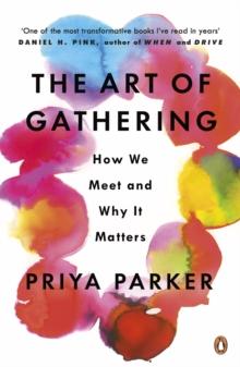 ART OF GATHERING