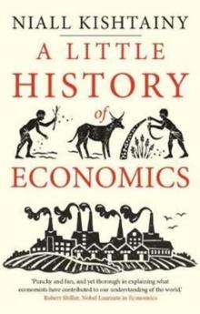 A LITTLE HISTORY OF ECONOMICS