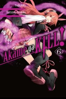 AKAME GA KILL!, VOL. 6