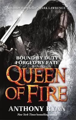 QUEEN OF FIRE : BOOK 3 OF RAVEN'S SHADOW