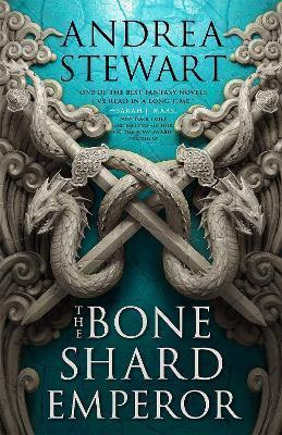 THE BONE SHARD EMPEROR : THE DROWNING EMPIRE BOOK TWO