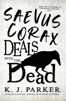 SAEVUS CORAX DEALS WITH THE DEAD