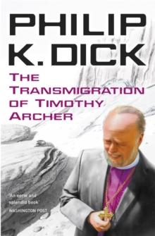 THE TRANSMIGRATION OF TIMOTHY ARCHER