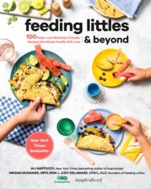 FEEDING LITTLES AND BEYOND