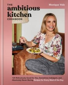 THE AMBITIOUS KITCHEN COOKBOOK