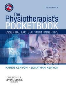 THE PHYSIOTHERAPIST'S POCKETBOOK : ESSENTIAL FACTS AT YOUR FINGERTIPS