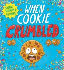 WHEN COOKIE CRUMBLED (PB)