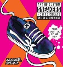 ART OF CUSTOM SNEAKERS