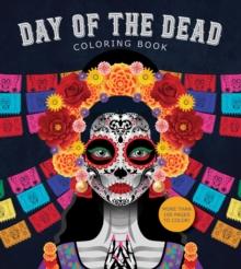 DAY OF THE DEAD (COLOURING BOOK)