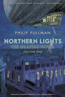 NORTHERN LIGHTS - THE GRAPHIC NOVEL VOLUME 1