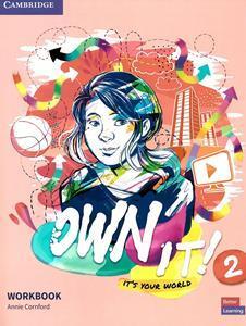 OWN IT! 2 WORKBOOK ( PLUS ONLINE)