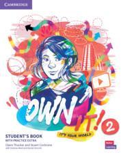 OWN IT! 2 STUDENT'S BOOK ( PLUS EXTRA PRACTICE)