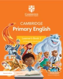 CAMBRIDGE PRIMARY ENGLISH LEARNERS BOOK 2 WITH DIGITAL ACCESS (1 YEAR)