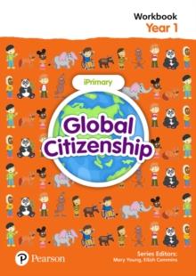 GLOBAL CITIZENSHIP YEAR 1 WORKBOOK