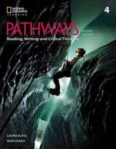 PATHWAYS 2ND EDITION LEVEL 4 READING WRITING & CRITICAL THINKING