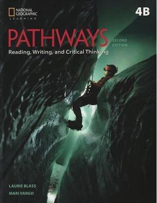 PATHWAYS 2ND EDITION LEVEL 4B READING WRITING & CRITICAL THINKING STUDENT'S BOOK ( PLUS ONLINE WORKBOOK)