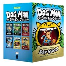 DOG MAN 1-6: THE SUPA EPIC COLLECTION: FROM THE CREATOR OF CAPTAIN UNDERPANTS