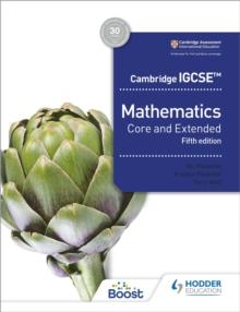 CAMBRIDGE IGCSE CORE AND EXTENDED MATHEMATICS FIFTH EDITION