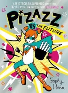 PIZAZZ VS THE FUTURE