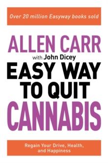 ALLEN CARR: THE EASY WAY TO QUIT CANNABIS