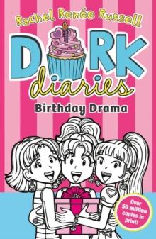 DORK DIARIES (13): BIRTHDAY DRAMA