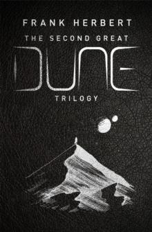 SECOND GREAT DUNE TRILOGY