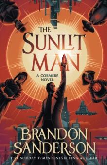 THE SUNLIT MAN : A STORMLIGHT ARCHIVE COMPANION NOVEL